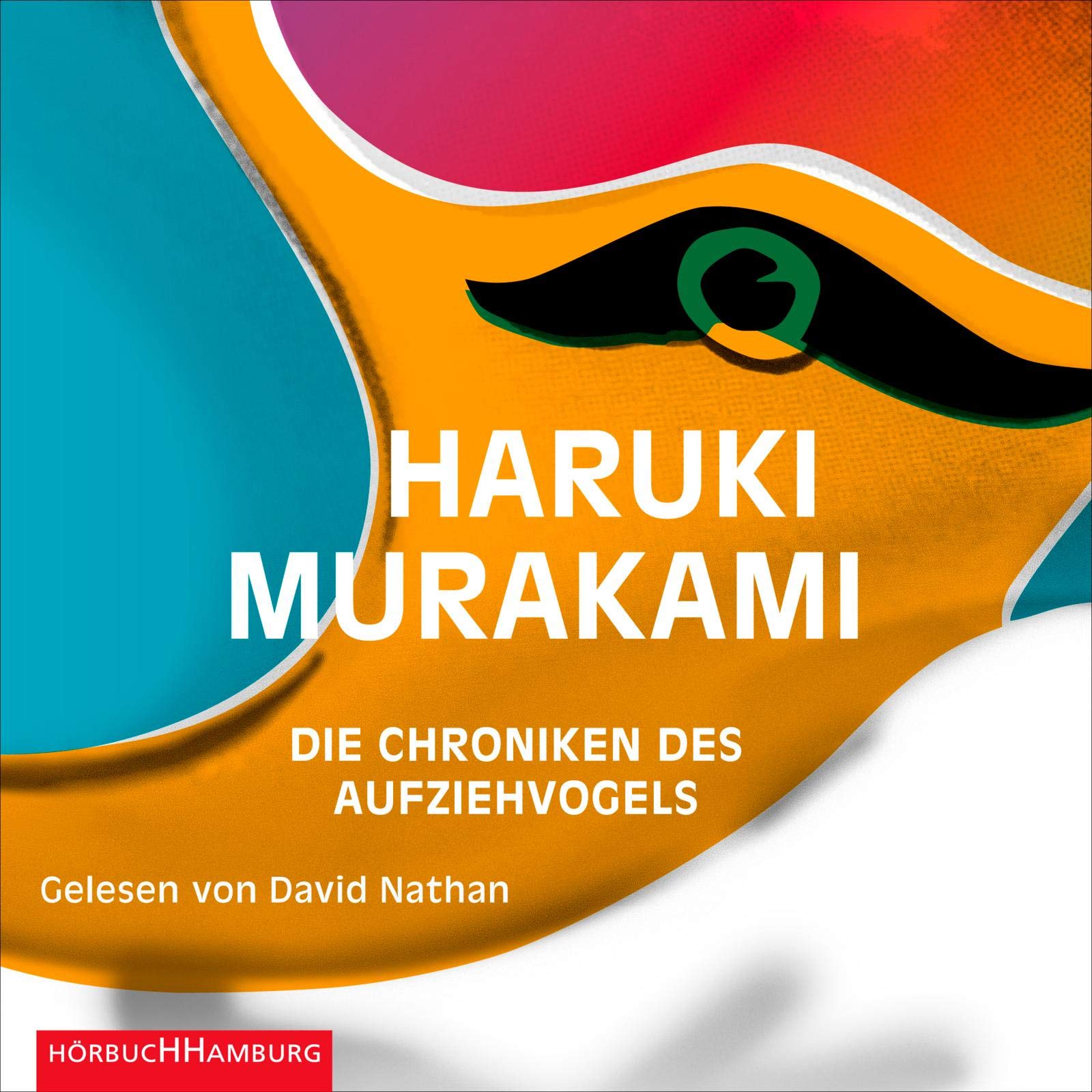 Die Chroniken des Aufziehvogels: 4 CDs : Murakami, Haruki
